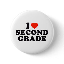 I Heart / Love Second Grade Buttons