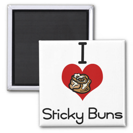 I heart-love sticky buns magnets