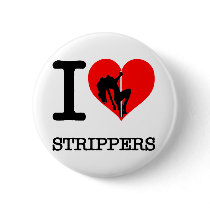 I Heart Love Strippers, Clowns, You buttons by inquester I Heart Love Strippers, Clowns, You buttons
