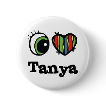 I Heart (Love) Tanya buttons by eyeheartnames I Heart (Love) Tanya buttons