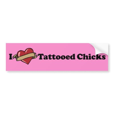 I Heart (Love) Tattooed Chicks Pink Bumper Sticker by SuperiorTattoo