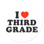 I Heart / Love Third Grade Round Stickers