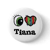 I Heart (Love) Tiana buttons by eyeheartnames I Heart (Love) Tiana buttons