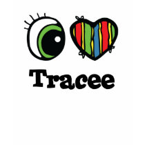 I Heart (Love) Tracee t-shirts