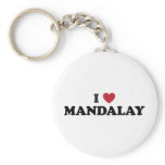 I Heart Mandalay Myanmar Key Chains