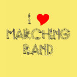 I Heart Marching Band
