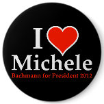 I Heart Michele Bachmann Pin