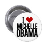 I Heart Michelle Obama Pinback Buttons