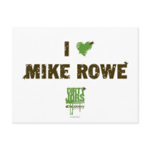 I Heart Mike Rowe Postcard