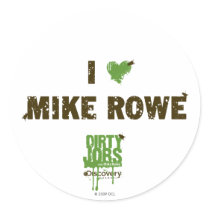 I Heart Mike Rowe Sticker