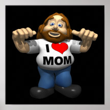 I Heart Mom Posters