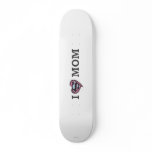 I Heart Mom Skate Decks