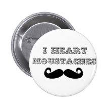 I Heart Moustaches Pinback Buttons