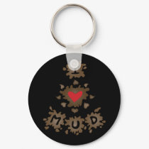 I Heart Mud keychains