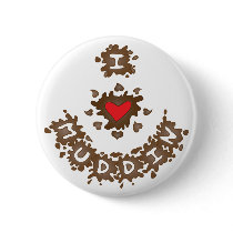 I Heart Muddin Pinback Buttons