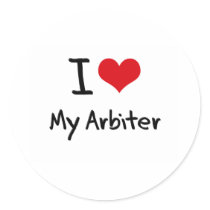 I heart My Arbiter Round Stickers