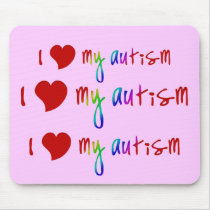 I Heart My Autism Mousepad