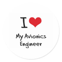 I heart My Avionics Engineer Round Stickers
