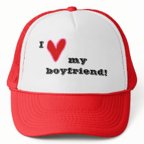 I heart my boyfriend! hats