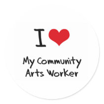 I heart My Community Arts Worker Round Sticker