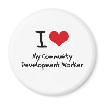 I heart My Community Development Worker Magnets