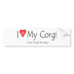 I heart my corgi (even though he's crazy) bumper stickers