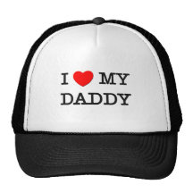 I Heart My DADDY Trucker Hats