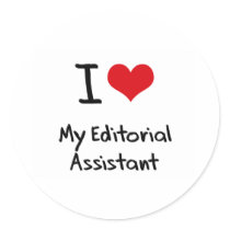 I heart My Editorial Assistant Round Sticker