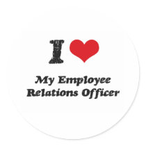 I heart My Employee Relations Officer Round Sticker