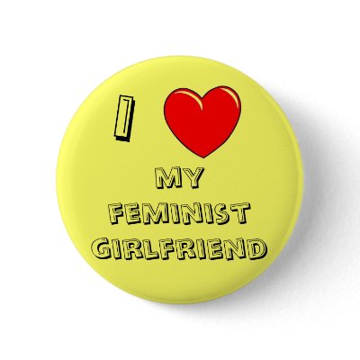 I Heart My Feminist Girlfriend! Button by PastaPasta