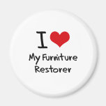 I heart My Furniture Restorer Magnets