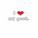 I (heart) my geek. t-shirts