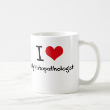 I heart My Histopathologist Coffee Mugs