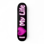 I Heart My Life Black and Hot Pink Skateboard