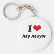 I heart My Mayor Keychains