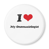 I heart My Onomasiologist Refrigerator Magnet
