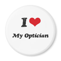 I heart My Optician Fridge Magnet
