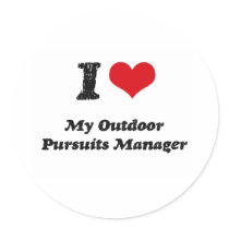 I heart My Outdoor Pursuits Manager Round Stickers