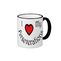 I Heart My Perseverations Mugs