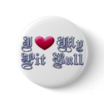 I Heart My Pit Bull Button