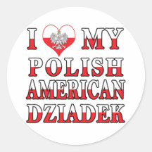 I Heart My Polish American Dziadek Round Sticker