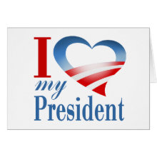 I Heart My President card