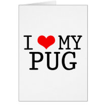 I Heart My Pug Greeting Cards