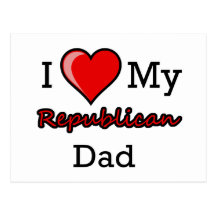 I Heart My Republican Dad Postcard