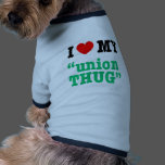 I Heart My "Union Thug"
