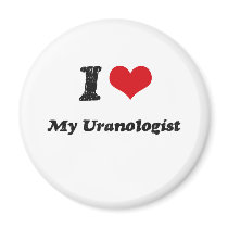 I heart My Uranologist Fridge Magnet
