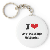 I heart My Wildlife Biologist Key Chains