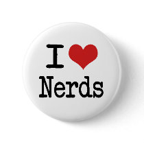 I heart Nerds buttons