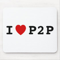 I heart P2P Mouse Pad