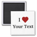 I Heart (personalize) magnet